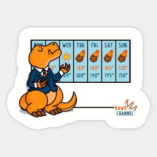 Weather T-Rex! Sticker